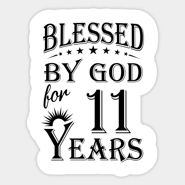 Blessed By God For 11 Years Sticker by Lemonade Fruit